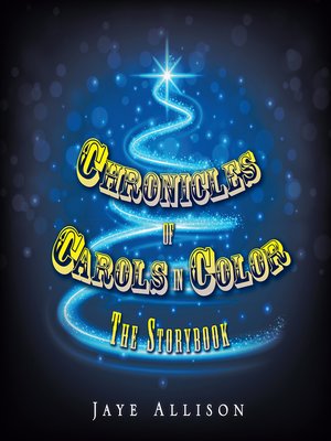 cover image of Chronicles of  Carols in Color